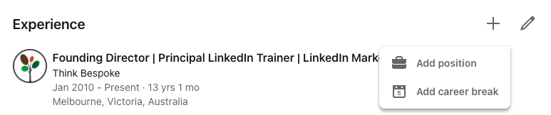 how to add career breaks to your LinkedIn profile